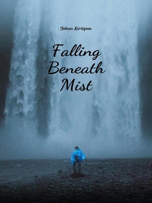 cover image of Falling Beneath Mist
